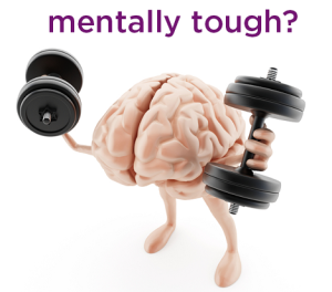 are you mentally tough