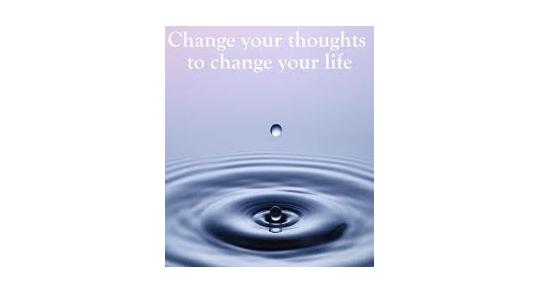 change thoughts change life